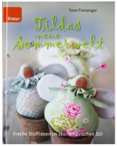 Tildas neue Sommerwelt Freche Stoffideen im skandinavischen Stil Tone Finnanger Rezension Cover Kritik